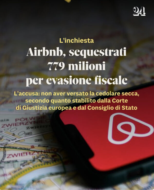 Sequestro record per Airbnb: evasione della cedolare secca